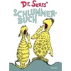 Dr. Seuss’ Schlummerbuch, Kinderbücher von Dr. Seuss