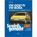 Delius Klasing Vlg GmbH So wird's gemacht. VW Golf IV / VW Bora