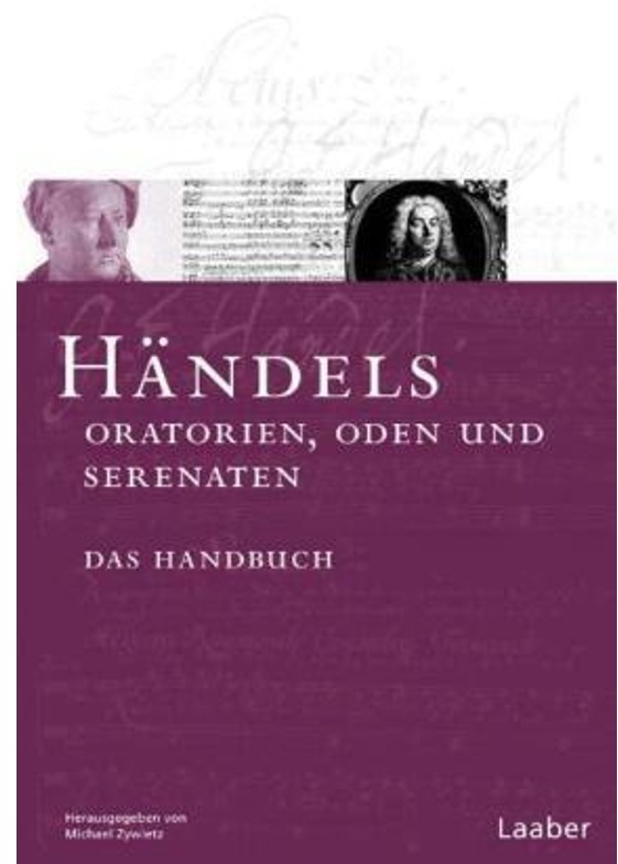 Das Händel-Handbuch: Bd.3 Händels Oratorien  Oden Und Serenaten  Gebunden