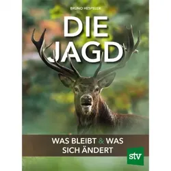 Die Jagd - Was bleibt und was sich ändert