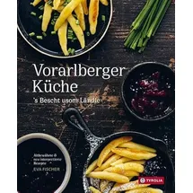 Tyrolia Verlagsanstalt Gm Vorarlberger Küche: von Eva Fischer