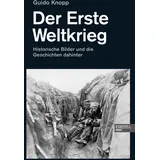 Edel Books - ein Verlag der Edel Verlagsgruppe Der Erste Weltkrieg