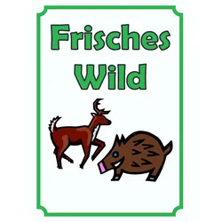 Frisches Wild Schild Hochkant A0 (841x1189mm)