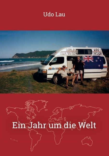 Ein Jahr Um Die Welt - Udo Lau  Kartoniert (TB)