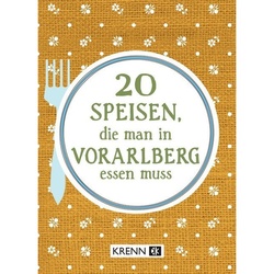 20 Speisen, Die Man In Vorarlberg Essen Muss, Gebunden