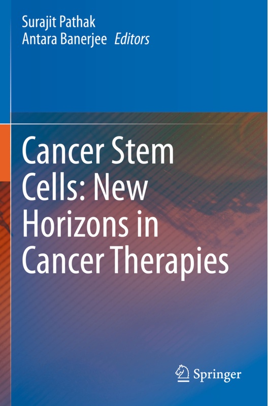 Cancer Stem Cells: New Horizons In Cancer Therapies, Kartoniert (TB)