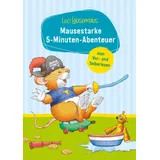 Leo Lausemaus - Mausestarke 5-Minuten-Abenteuer zum Vor- und Selberlesen