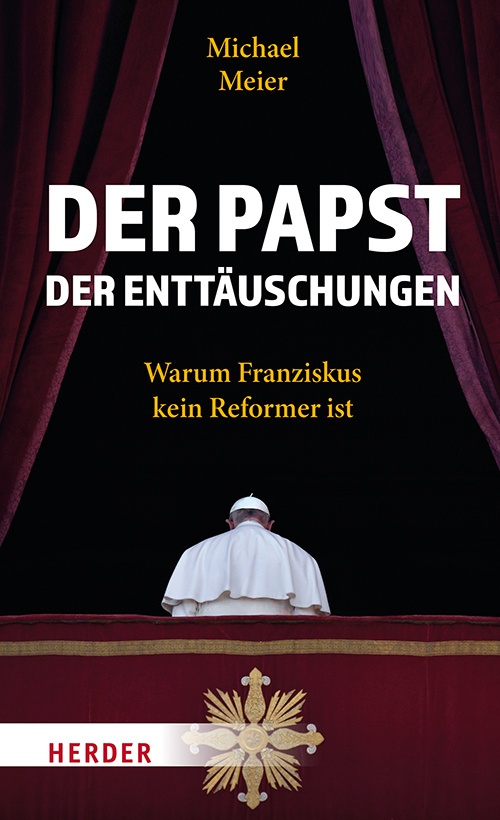 Der Papst Der Enttäuschungen - Michael Meier  Gebunden