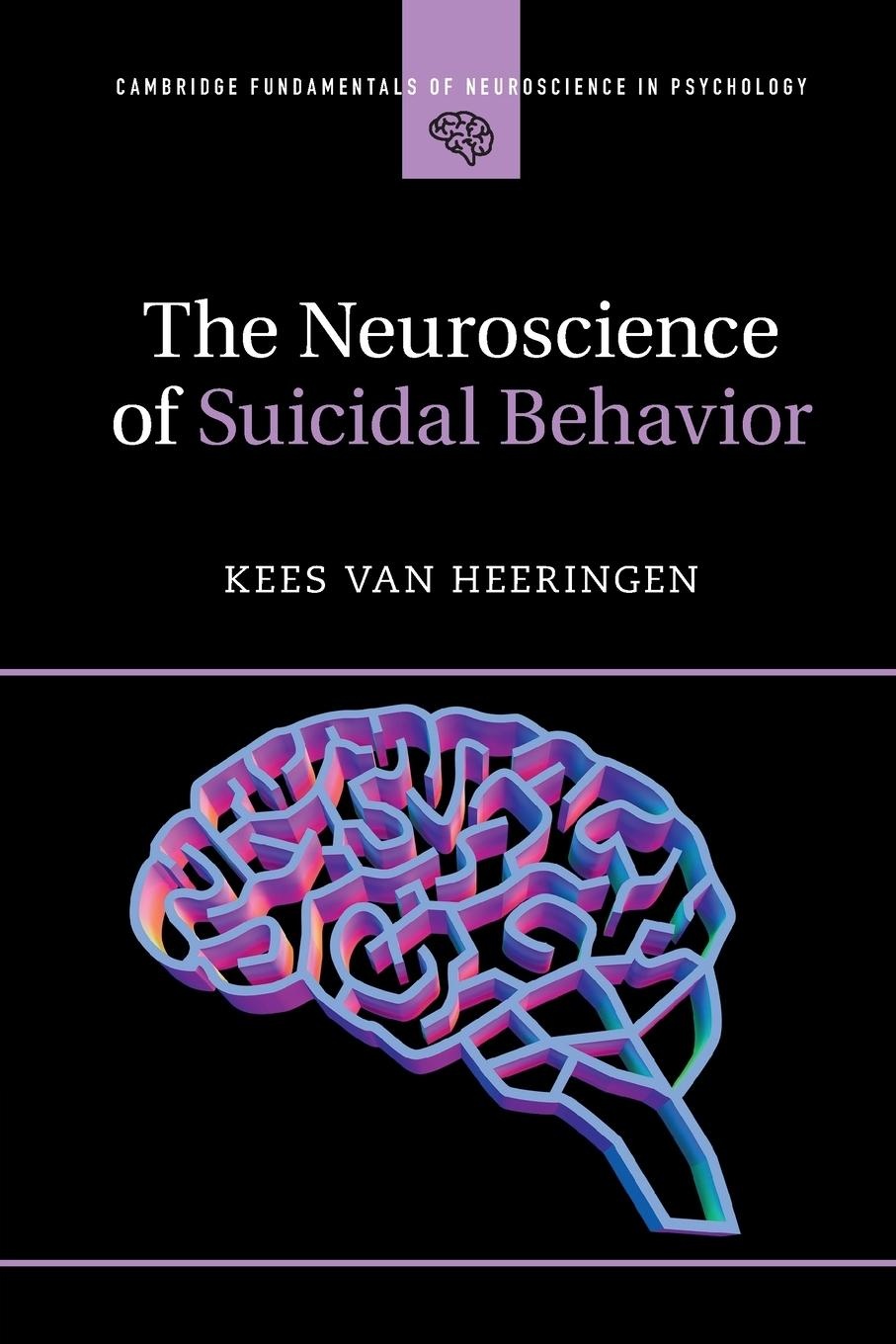 The Neuroscience of Suicidal Behavior, Sachbücher