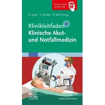 Urban & Fischer/Elsevier Klinikleitfaden Klinische Akut- und Notfallmedizin