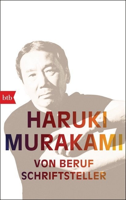 Von Beruf Schriftsteller - Haruki Murakami  Taschenbuch