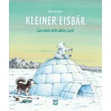 NordSüd Verlag Kleiner Eisbär - Lass mich nicht allein, Lars!