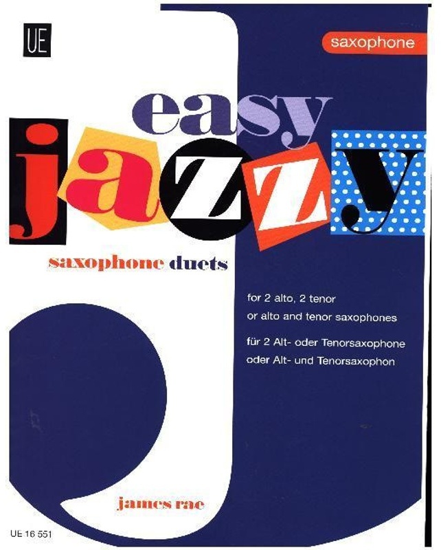 Easy Jazzy Saxophone Duets - Easy Jazzy Saxophone Duets, Kartoniert (TB)