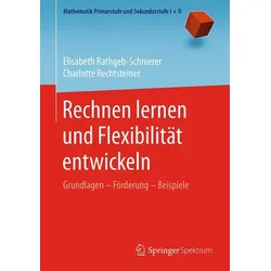 Rechnen lernen und Flexibilität entwickeln