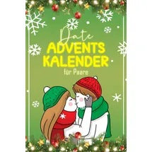 Independently published Adventskalender Paare 24 romantische Dates 2023