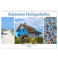 Calvendo Küstenort Heiligenhafen (Tischkalender 2026 DIN A5 quer), CALVENDO