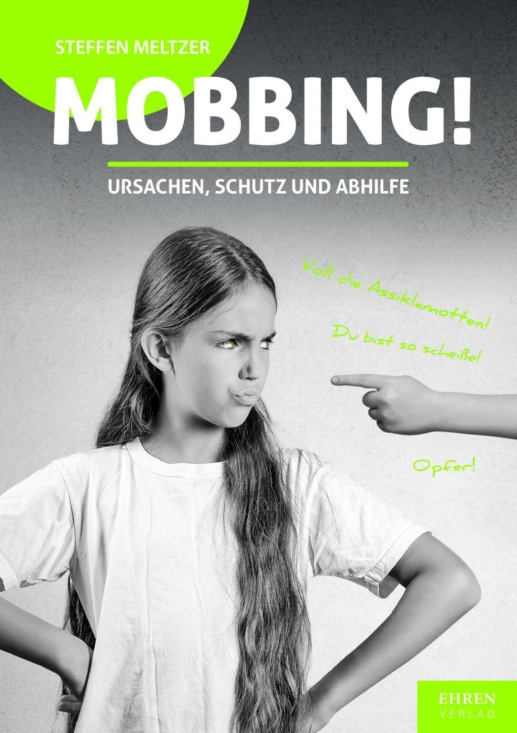 Mobbing! - Steffen Meltzer  Taschenbuch