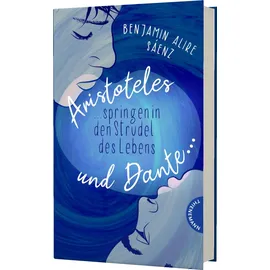 Thienemann-Esslinger Verlag GmbH Aristoteles und Dante springen in den Strudel des Lebens / Ari und Dante Bd.2
