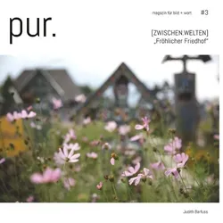 Pur. magazin für bild + wort [#3]