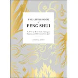 Simon & Schuster The Little Book of Feng Shui: A Room-by-Room Guide to Energize, Organize, and Harmonize Your Space