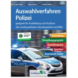 Auswahlverfahren Polizei - Kurt Guth, Marcus Mery, Andreas Mohr, Kartoniert (TB)