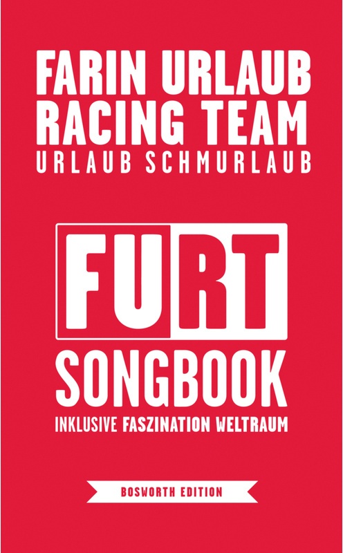 Farin Urlaub Racing Team - Urlaub Schmurlaub - Farin Urlaub, Flex. Einband