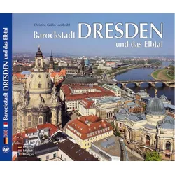 DRESDEN – Barockstadt Dresden und das Elbtal