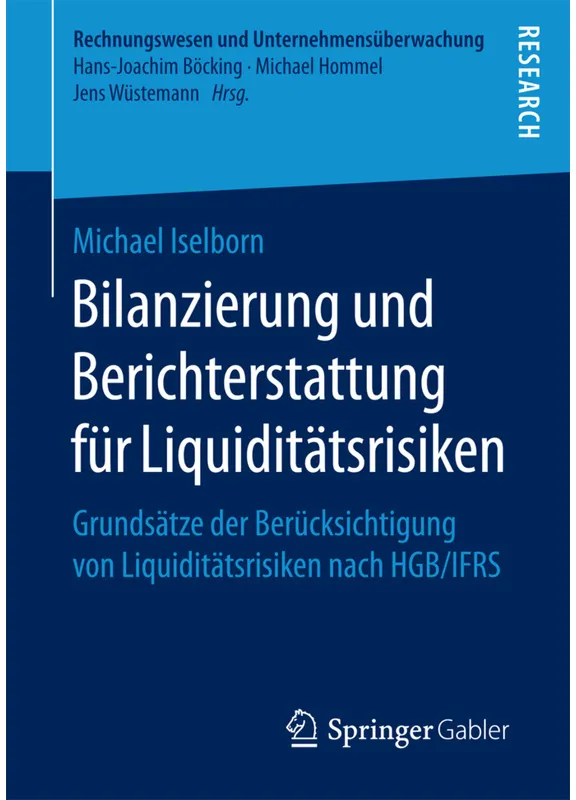 Bilanzierung Und Berichterstattung Für Liquiditätsrisiken - Michael Iselborn, Kartoniert (TB)