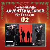27amigos Der inoffizielle Adventskalender für Fans von U2