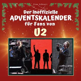 27amigos Der inoffizielle Adventskalender für Fans von U2