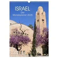 Calvendo Israel - Der Monatsplaner 2026 (Wandkalender 2026 DIN