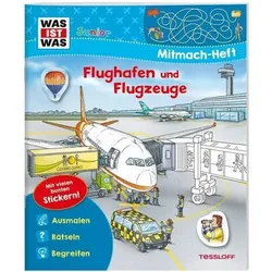 TESSLOFF 378867584 WAS IST WAS Junior Mitmach-Heft Flughafen und Flugzeuge