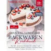 Das XXL Low-Carb Backwaren Kochbuch