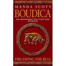 Bantam Books Boudica: Dreaming The Bull