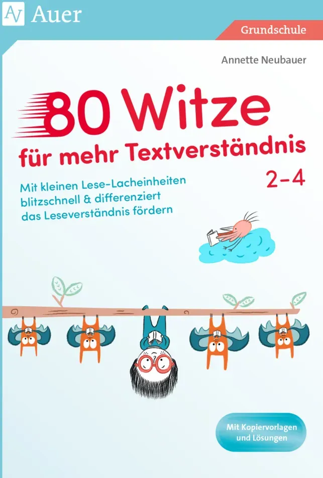 80 Witze Für Mehr Textverständnis - Klasse 2-4 - Annette Neubauer  Gebunden