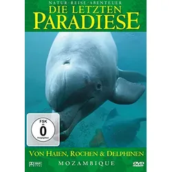Die letzten Paradiese (Teil 26) - Mosambique: Von Haien, Rochen und Delphinen | Zustand: Neu & original versiegelt