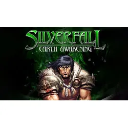 Silverfall: Earth Awakening