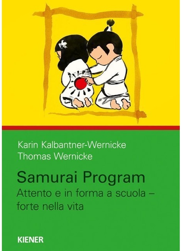 Samurai Shiatsu / Samurai Program - Karin Kalbantner-Wernicke, Thomas Wernicke, Kartoniert (TB)