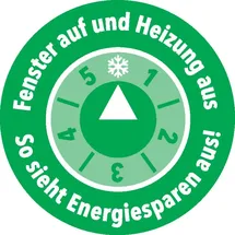 Dreifke Hinweisschild Fenster auf und Heizung aus-so sieht Energiesparen aus Ø100 mm