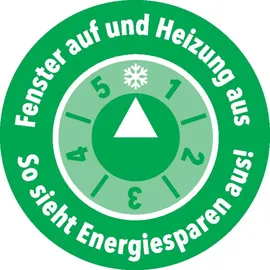 Dreifke Hinweisschild Fenster auf und Heizung aus-so sieht Energiesparen aus Ø100 mm