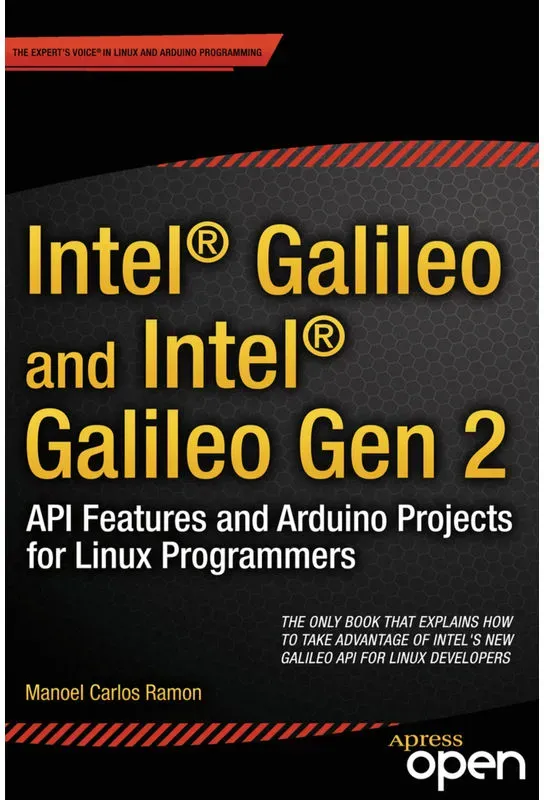 Intel Galileo And Intel Galileo Gen 2 - Manoel Ramon  Kartoniert (TB)