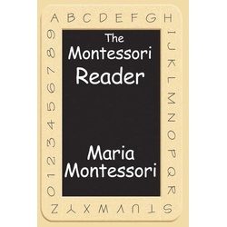 The Montessori Reader als eBook Download von Maria Montessori