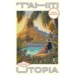 Tahiti Utopia