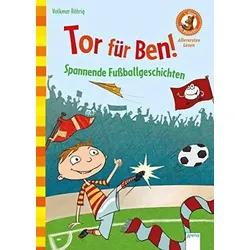 ARENA 3-401-70424-9 Röhrig, Tor für Ben! Spannende Fußballgeschichten