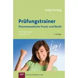 Deutscher Apotheker Verlag Prüfungstrainer Pharmazeutische Praxis und Recht: