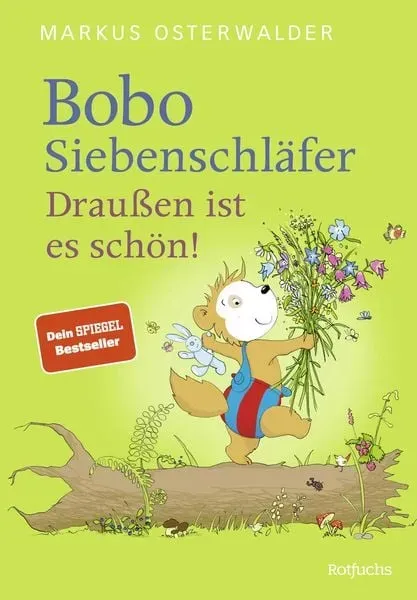 Preisvergleich Produktbild Bobo Siebenschläfer: Draußen ist es schön!