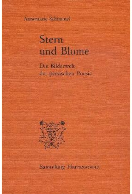 Stern Und Blume - Annemarie Schimmel, Kartoniert (TB)