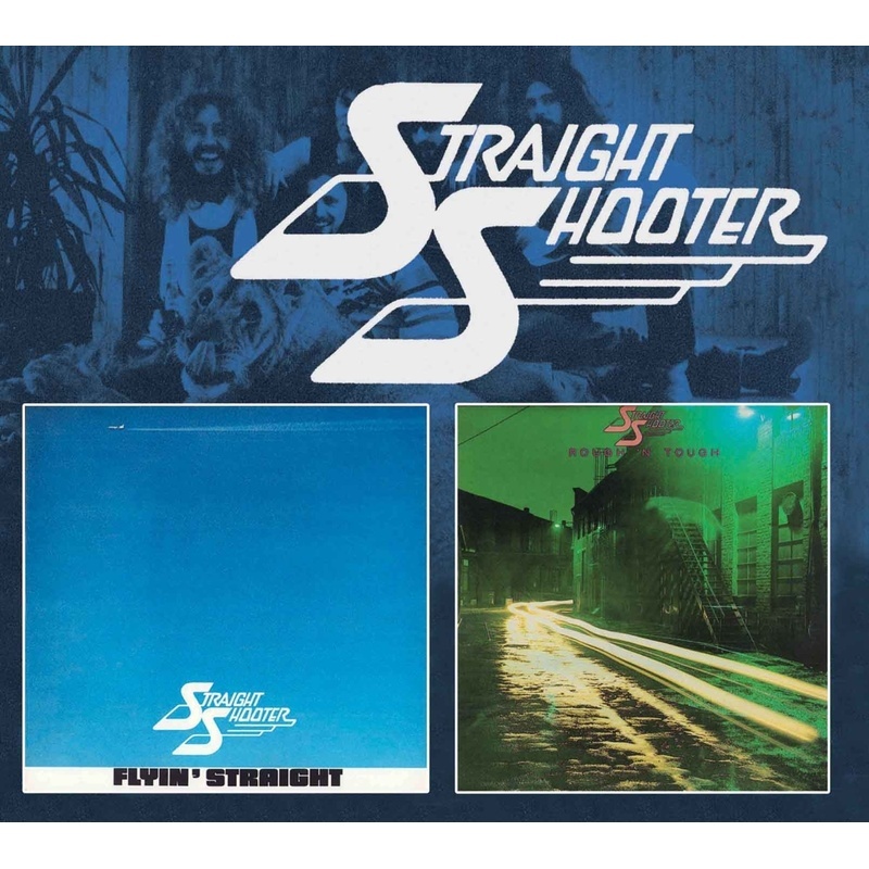 Flyin' Straight/Rough 'N Tough - Straight Shooter. (CD)
