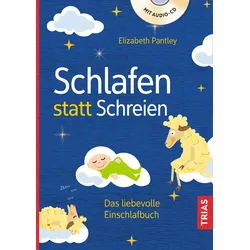 Schlafen statt Schreien