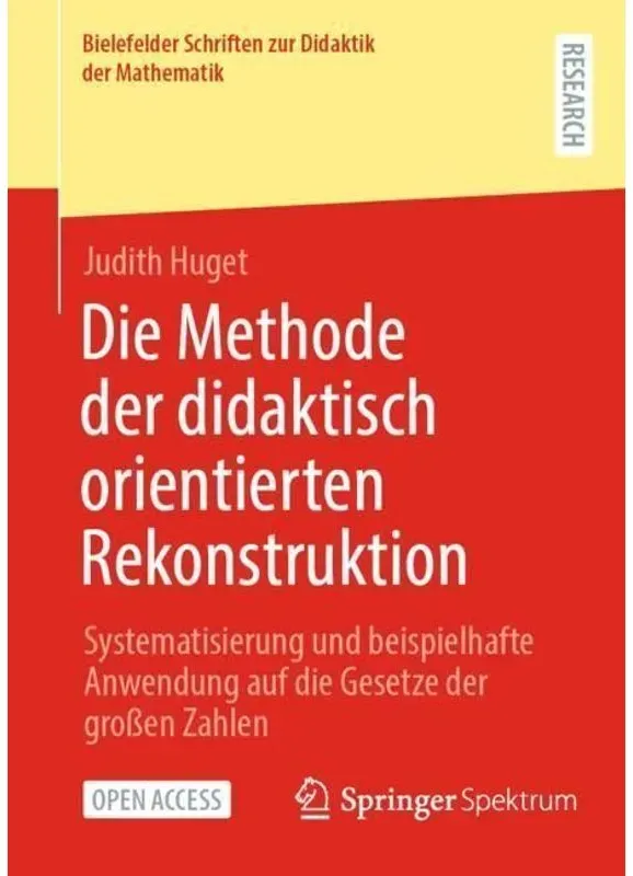 Die Methode Der Didaktisch Orientierten Rekonstruktion - Judith Huget, Kartoniert (TB)